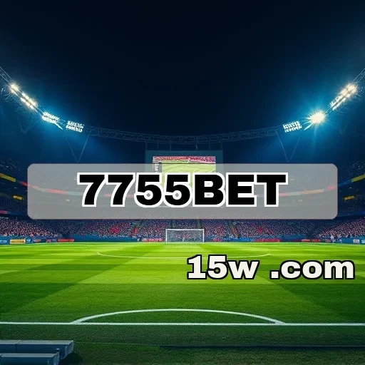 7755bet.com: Descubra as Ofertas e Promoções que Você Não Pode Perder